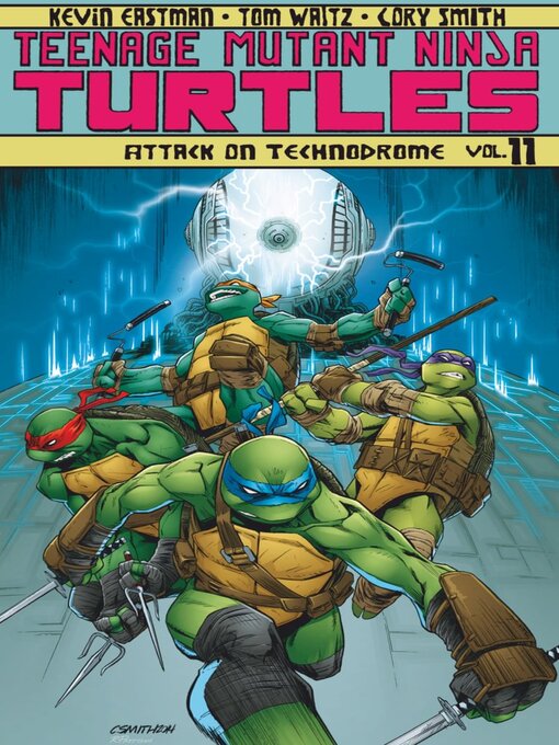 Title details for Teenage Mutant Ninja Turtles (2011), Volume 11 by Idea and Design Work, LLC - Available